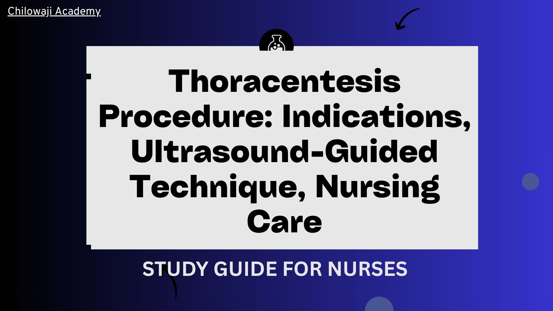 Thoracentesis Procedure: Indications, Ultrasound-Guided Technique, Nursing Care, Risks, and Documentation