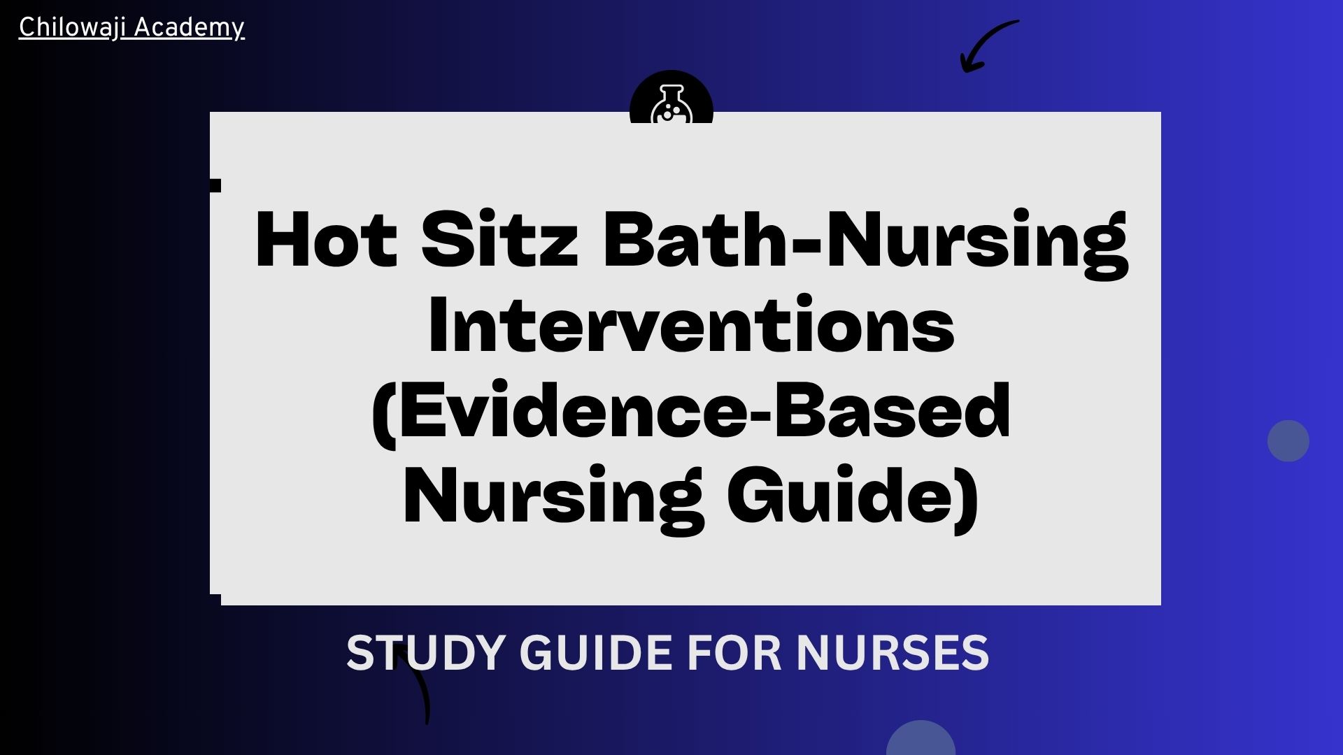 Hot Sitz Bath-Nursing Interventions, Procedure, Temperatures, and Safety (Evidence‑Based Nursing Guide)