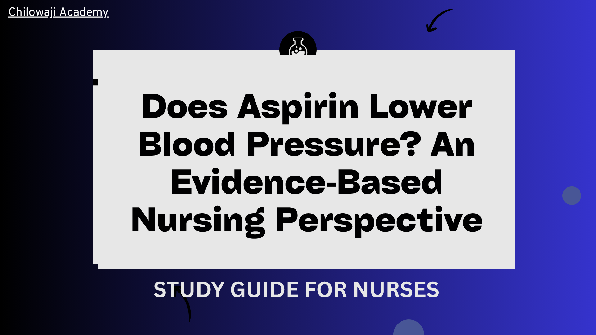 Does Aspirin Lower Blood Pressure? An Evidence‑Based Nursing Perspective on Hypertension, Antiplatelet Therapy, and Safety
